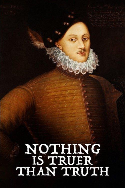 Nothing Is Truer than Truth filmas online