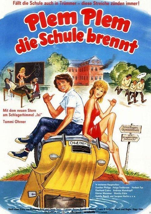 Plem, Plem – Die Schule brennt filmas online