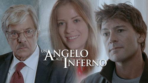 Un angelo all'inferno filmas žiurėti online