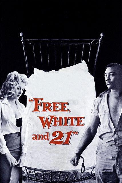Free, White and 21 filmas online