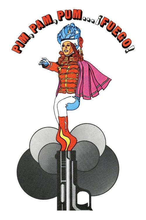 Pim, pam, pum… ¡fuego! filmas online