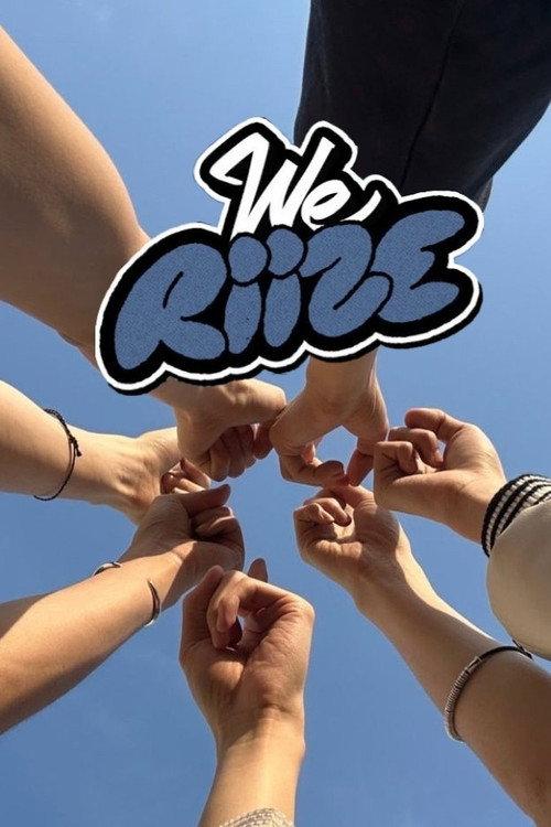 WE RIIZE filmas online