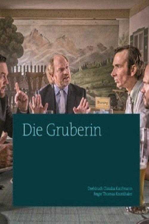 Die Gruberin filmas online