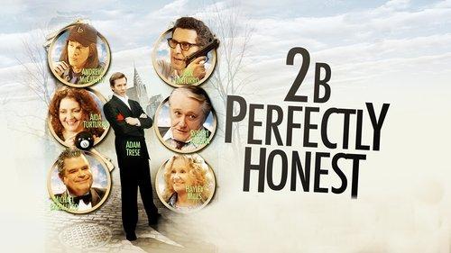 2BPerfectlyHonest filmas žiurėti online