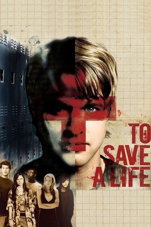 To Save a Life filmas online