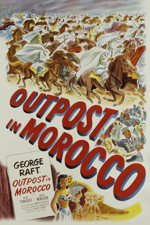 Outpost in Morocco filmas online