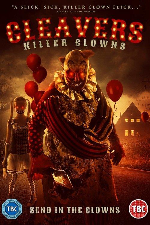 Cleavers: Killer Clowns filmas online