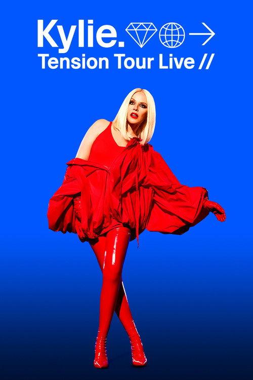 Kylie: Tension Tour Live filmas online
