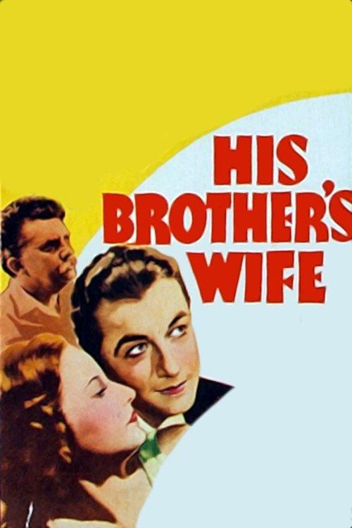 His Brother's Wife filmas online