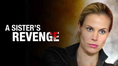 A Sister's Revenge filmas žiurėti online