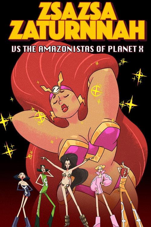 ZsaZsa Zaturnnah vs The Amazonistas of Planet X filmas online