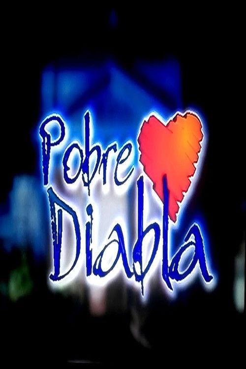 Pobre Diabla filmas online
