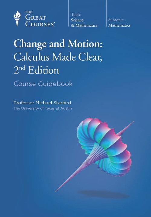 Change and Motion: Calculus Made Clear, 2nd Edition filmas online