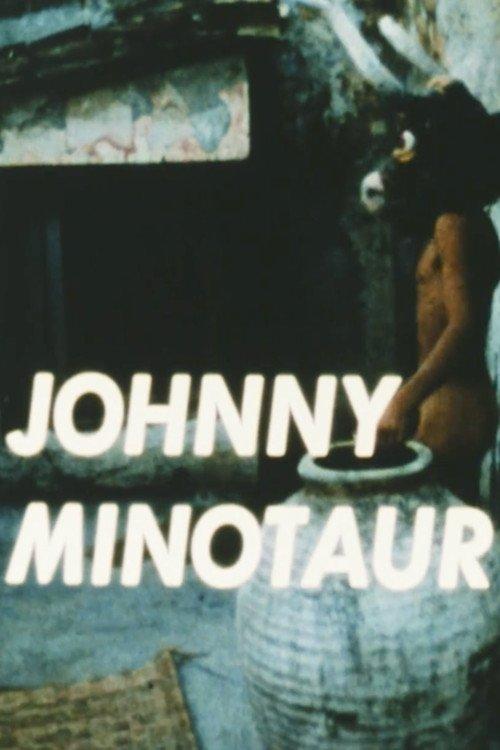 Johnny Minotaur filmas online