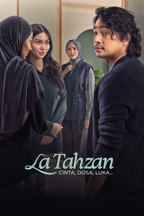 La Tahzan: Cinta, Dosa, Luka... filmas online