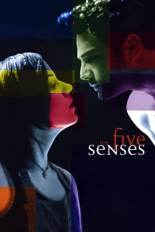 The Five Senses filmas online
