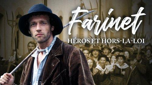 Farinet, Heroes and Outlaw filmas žiurėti online