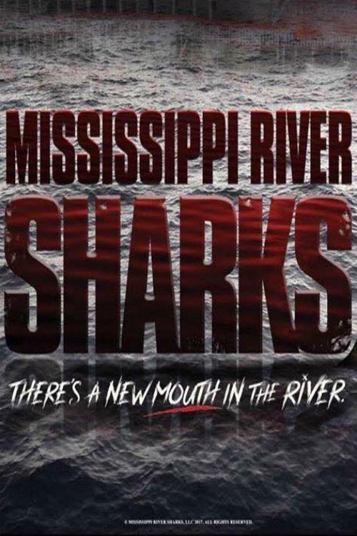 Mississippi River Sharks filmas online