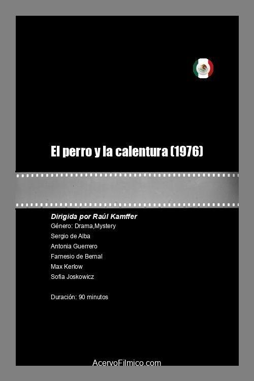 El perro y la calentura filmas online