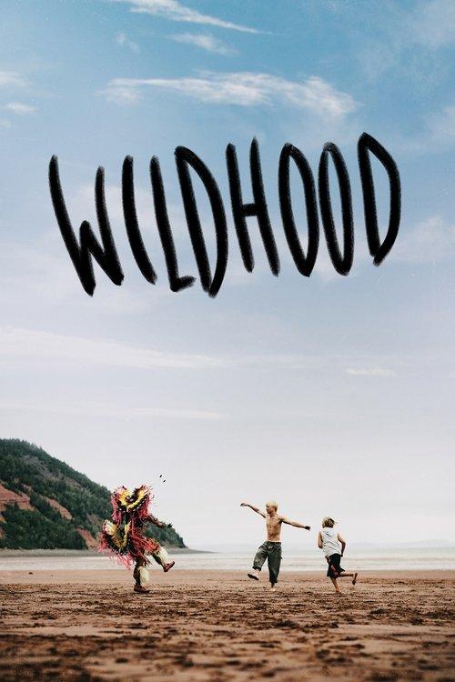 Wildhood filmas online