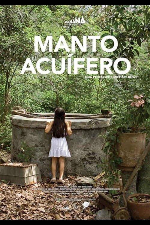 Manto acuífero filmas online