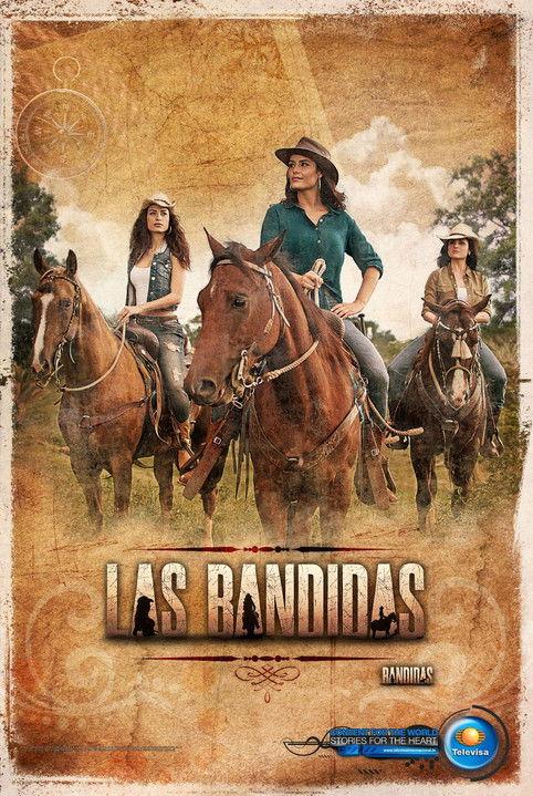 Las bandidas filmas online