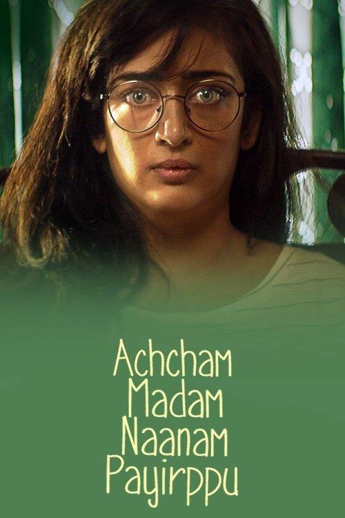 Achcham Madam Naanam Payirppu filmas online