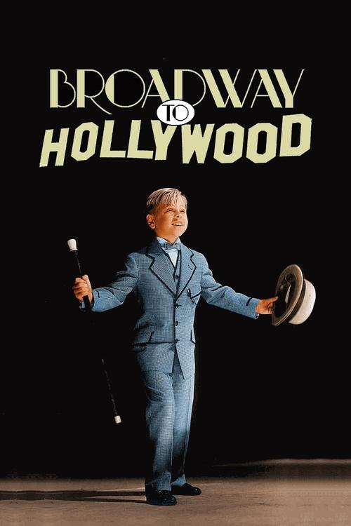 Broadway to Hollywood filmas online