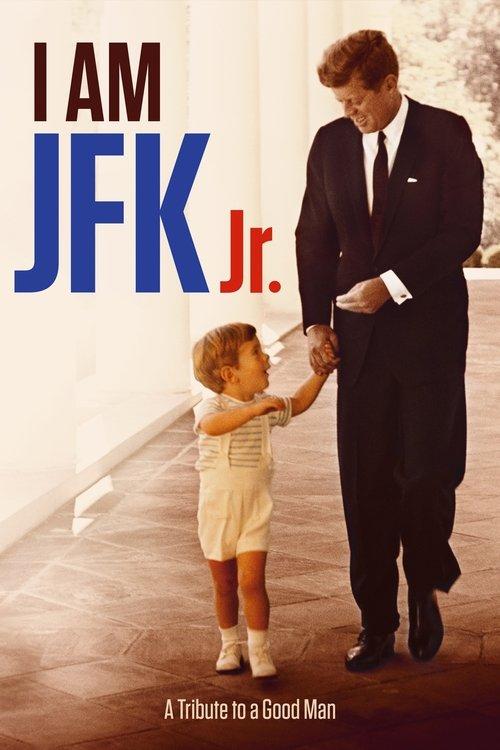 I Am JFK Jr. filmas online