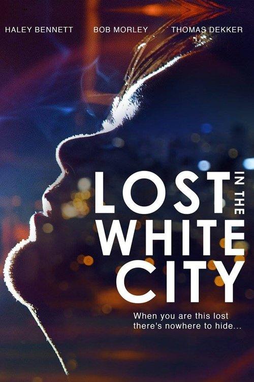 Lost in the White City filmas online