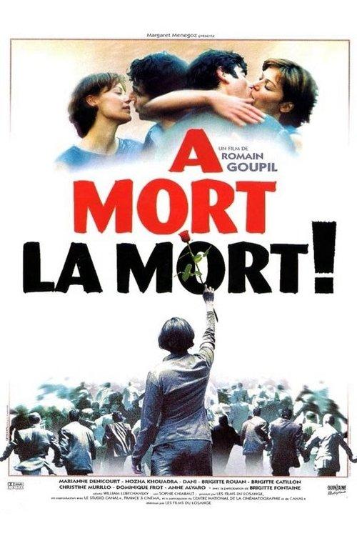 À mort la mort ! filmas online