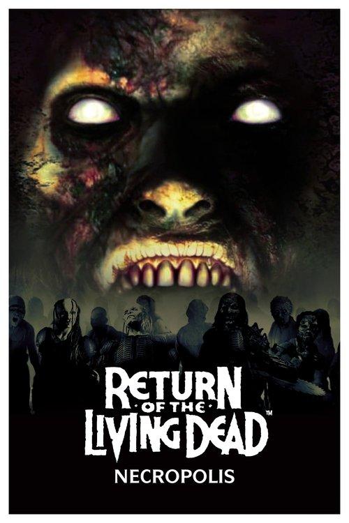 Return of the Living Dead: Necropolis filmas online