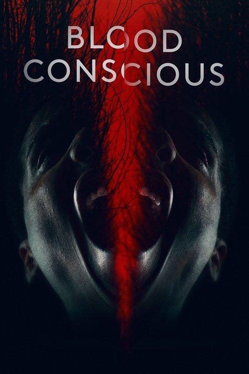 Blood Conscious filmas online