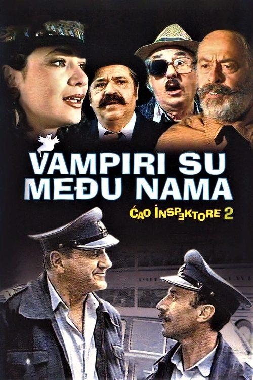 Ćao inspektore 2 - Vampiri su među nama filmas online