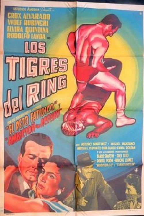 Los tigres del ring filmas online