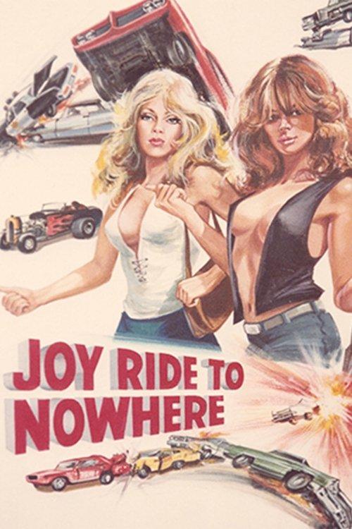 Joyride to Nowhere filmas online