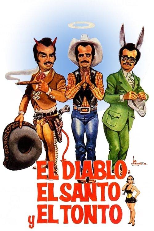 El diablo, el santo y el tonto filmas online