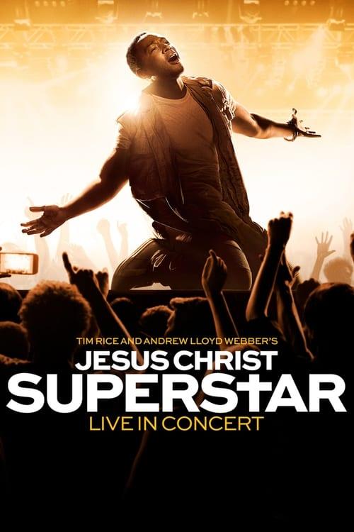 Jesus Christ Superstar Live in Concert filmas online