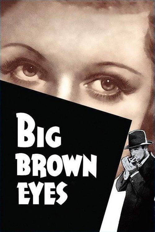 Big Brown Eyes filmas online