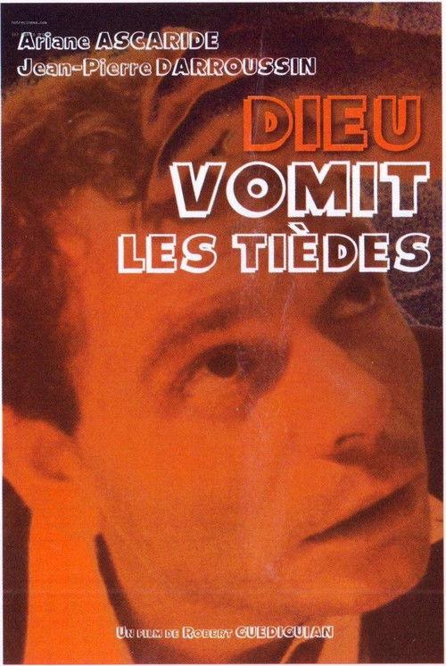 Dieu vomit les tièdes filmas online