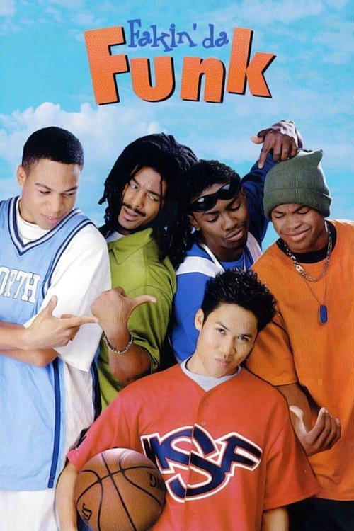 Fakin' Da Funk filmas online