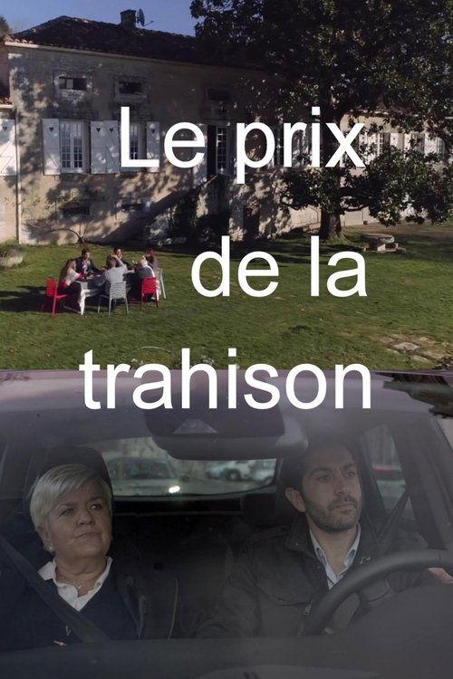 Le Prix de la trahison filmas online