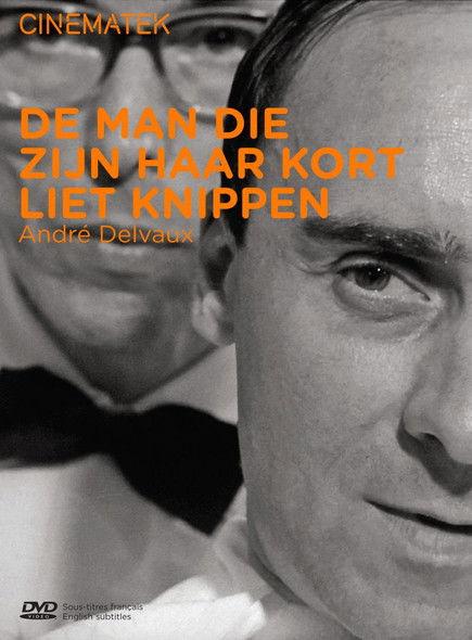 The Man Who Had His Hair Cut Short filmas online