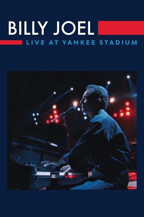 Billy Joel: Live at Yankee Stadium filmas online