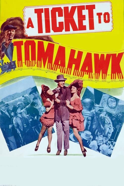 A Ticket to Tomahawk filmas online