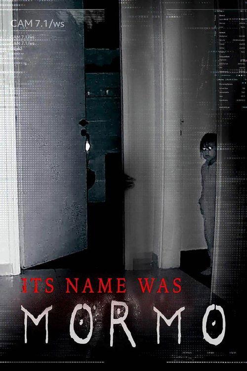 Its Name Was Mormo filmas online