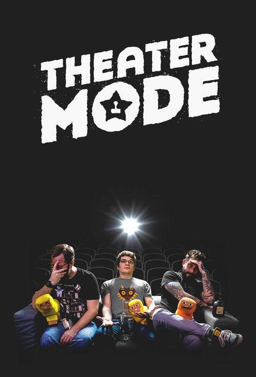 Theater Mode filmas online