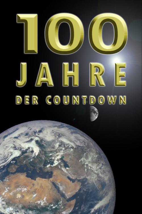 100 Jahre - Der Countdown filmas online