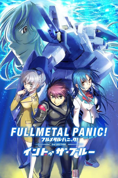 Full Metal Panic! Movie 3: Into The Blue filmas online