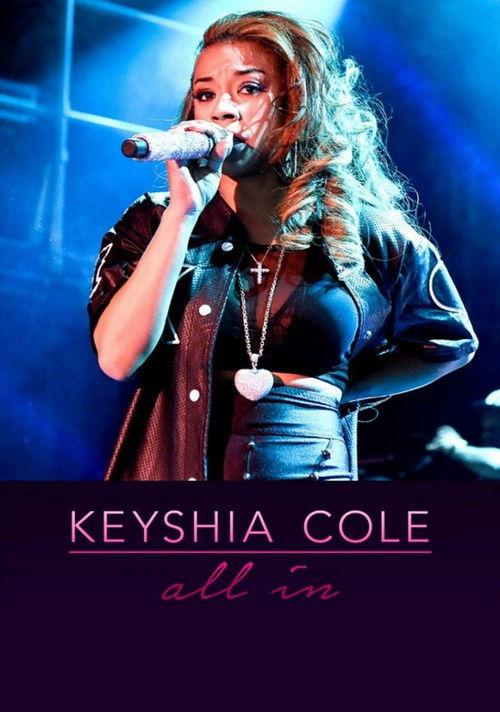 Keyshia Cole: All In filmas online